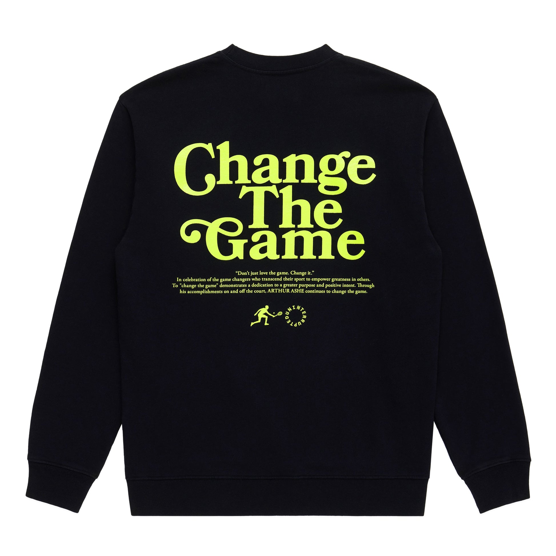 Arthur Ashe x UNINTERRUPTED "Change the Game" Crewneck
